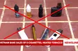 Vietnam bans sales of e-cigarettes, heated tobacco