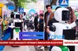 Techfest 2025 highlights Vietnam's innovation ecosystem