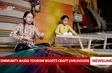 Community-based tourism boosts craft livelihoods
