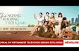 Appeal of Vietnamese television drama explained