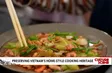 Preserving Việt Nam’s home-style cooking heritage