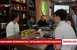 Foreigners experiencing Vietnamese coffee-making