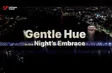 Gentle Huế in the night's embrace | Discovery