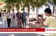 Việt Nam emerges as retirement haven