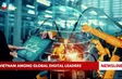 Việt Nam among global digital leaders