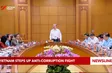 Việt Nam steps up anti-corruption fight