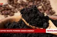 Coffee waste powers green energy