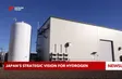 Japan’s strategic vision for hydrogen