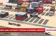 AMRO sees Việt Nam’s strong economic growth