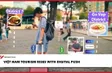 Việt Nam tourism rises with digital push