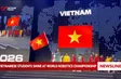 Vietnamese students shine at World Robotics Championship