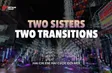 Two Sisters, Two Transitions | I-Report