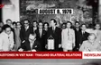 Milestones in Việt Nam - Thailand bilateral relations