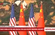 Stable China-US ties are crucial for Asia-Pacific regional security