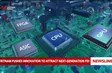 Việt Nam pushes innovation to attract next-generation FDI