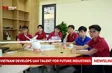 Việt Nam develops UAV talent for future industries