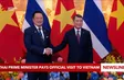 Thai Prime Minister pays official visit to Việt Nam