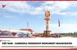 Việt Nam – Cambodia Friendship Monument inaugurated