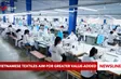 Vietnamese textiles aim for greater value-added