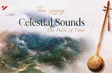 Then - Celestial Sounds, The Pulse of Time | Heritage Journey