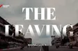 The Leaving | The Lens
