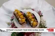 Việt Nam's culinary team wins global silver