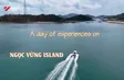A day of experiences on Ngọc Vừng Island | Vibes of Vietnam