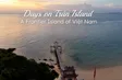 Days on Trần Island -  A Frontier Island of Việt Nam | Vibes of Vietnam