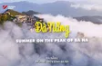 Đà Nẵng - Summer on the peak of Bà Nà | Hello Vietnam
