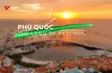 Phú Quốc - The Land of Records | Vietnam Destination