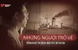 Those Who Returned | Insights