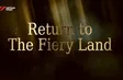 Return to The Fiery Land | Vibes of Vietnam