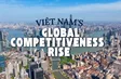 The Point 1: Việt Nam's global competitiveness rise | 15.07.2026