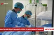 Healthcare service brought closer to Northern Vietnamese