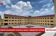 Border boarding schools build a brighter future