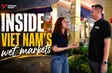 Inside Vietnam’s wet markets | Vietnam Explained