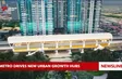 Metro drives new urban growth hubs