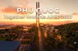 Phu Quoc - Together Towards APEC 2027 | Vietnam Destination