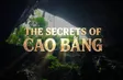 The Secrets of Cao Bang | Discovery