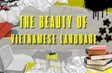 The beauty of Vietnamese language | Vietnam Explained