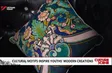 Cultural motifs inspire youths’ modern creations