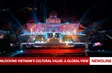 Unlocking Vietnam's cultural value: A global view