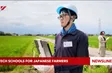 Tech schools for Japanese farmers
