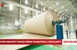 Paper industry pushes green transition & circularity