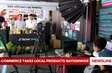 E-commerce takes local products nationwide