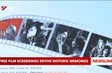 Free film screenings revive historic memories