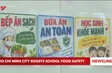 Ho Chi Minh City boosts school food safety