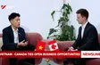 Vietnam - Canada elevate ties with high-tech focus
