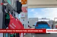 Europe seeks ways to reduce risk of fuel shortages