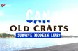 Can Old Crafts Survive Modern Life? | I-Report